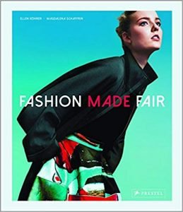 Fashion Made Fair: Modern, Innovative, Sustainable