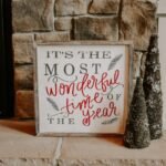 'It's the Most Wonderful Time of the Year' Wooden Sign