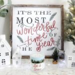 'It's the Most Wonderful Time of the Year' Wooden Sign